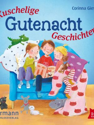 Kuschelige Gutenachtgeschichten