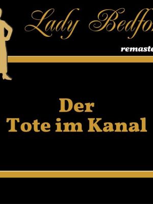 Folge 36: Der Tote im Kanal