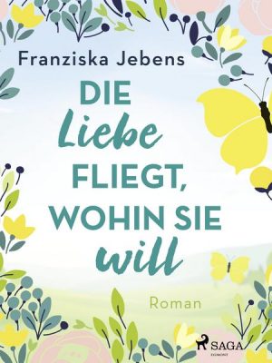 Die Liebe fliegt