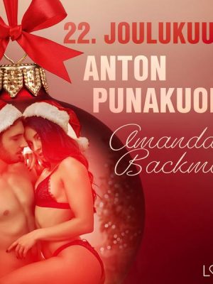 22. joulukuuta: Anton punakuono – eroottinen joulukalenteri