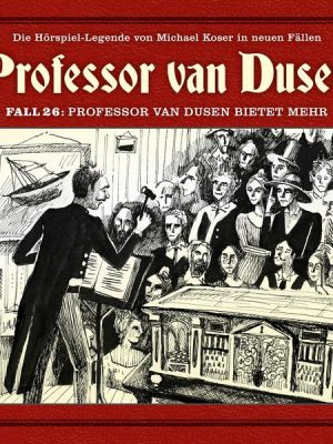 Professor van Dusen bietet mehr