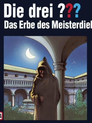 Folge 103: Das Erbe des Meisterdiebes