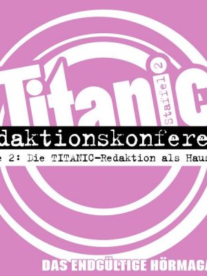 Die TITANIC-Redaktion als Haushalt