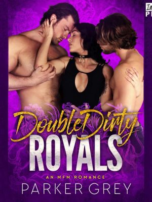Double Dirty Royals
