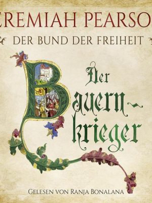 Der Bauernkrieger