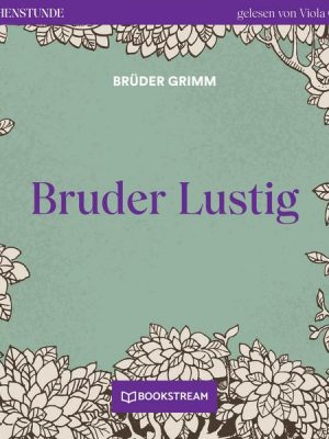 Bruder Lustig