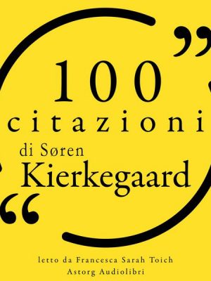 100 citazioni Søren Kierkegaard