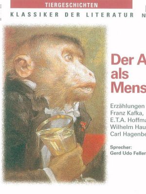 Der Affe als Mensch