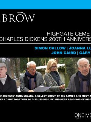 HiBrow: Highgate Cemetery Charles Dickens 200th Anniversary