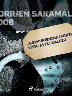 'Grímuræningjarnir' voru svellkaldir