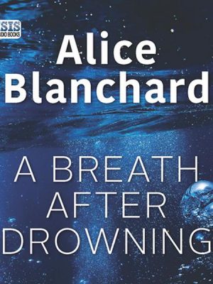 A Breath After Drowning