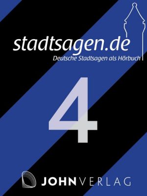 Deutsche Sagen: Teil 4