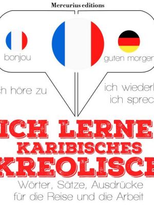 Ich lerne Karibisches Kreolisch