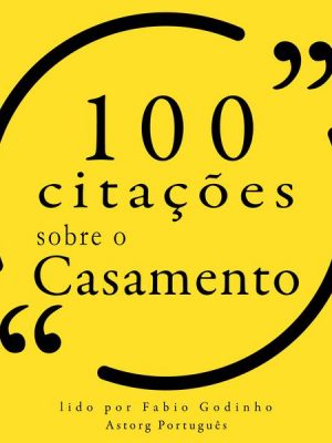 100 citações sobre casamento