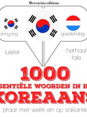 1000 essentiële woorden in het Koreaans