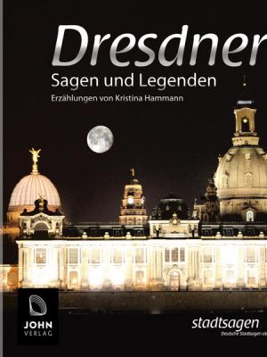 Dresdner Sagen und Legenden