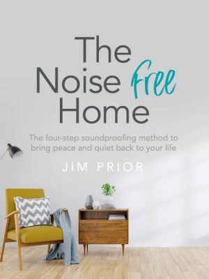 The Noise Free Home