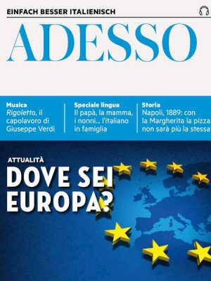 Italienisch lernen Audio - Krise in der EU?