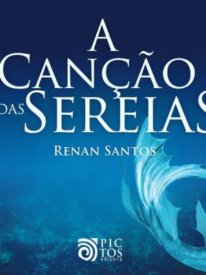 A Canção das Sereias