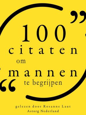 100 citaten om mannen te begrijpen