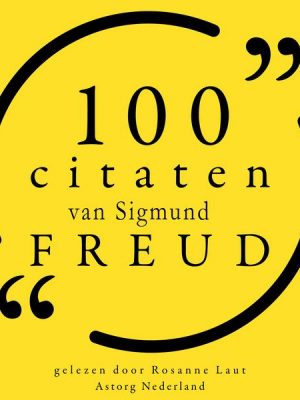 100 citaten van Sigmund Freud