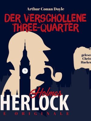 Die Originale: Der verschollene Three-Quarter