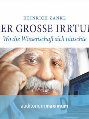 Der grosse Irrtum