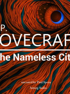 HP Lovecraft : The Nameless City