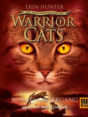 Warrior Cats - Die neue Prophezeiung. Sonnenuntergang