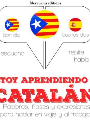 Estoy aprendiendo el catalán