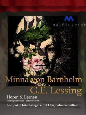 G. E. Lessing: Minna von Barnhelm