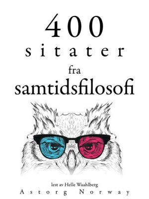 300 sitater fra samtidens filosofi