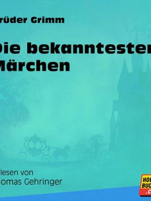 Die bekanntesten Märchen