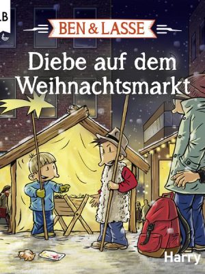 Ben und Lasse - Diebe auf dem Weihnachtsmarkt