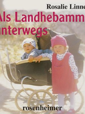 Als Landhebamme unterwegs