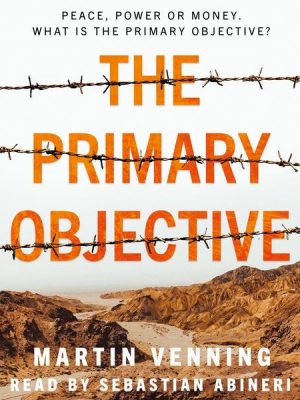 The Primary Objective