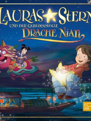 Lauras Stern und der geheinmisvolle Drache Nian (Das Original-Hörspiel zum Kinofilm)