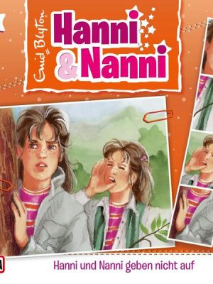 Folge 13: Hanni und Nanni geben nicht auf