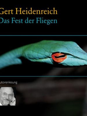 Das Fest der Fliegen