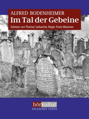 Im Tal der Gebeine