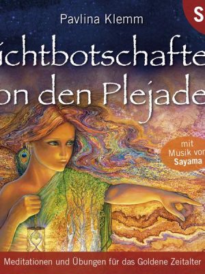 Lichtbotschaften von den Plejaden (Übungs-Set 6)