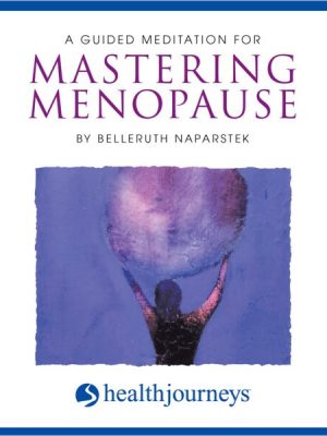 A Guided Meditation for Mastering Menopause