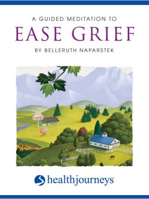 A Meditation to Ease Grief