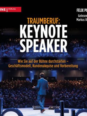 Traumberuf: Keynote Speaker