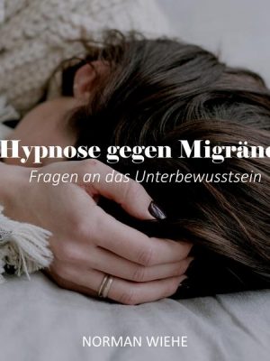 Hypnose gegen Migräne