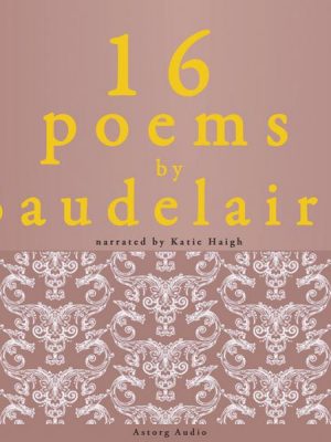 16 poems by Charles Baudelaire