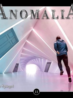 Anomalia - Folge 11