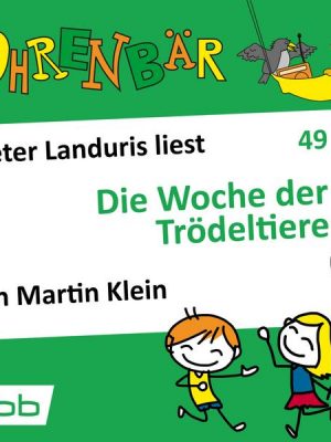 Die Woche der Trödeltiere