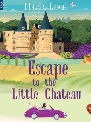 Escape to the Little Chateau