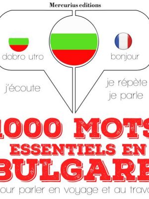 1000 mots essentiels en bulgare